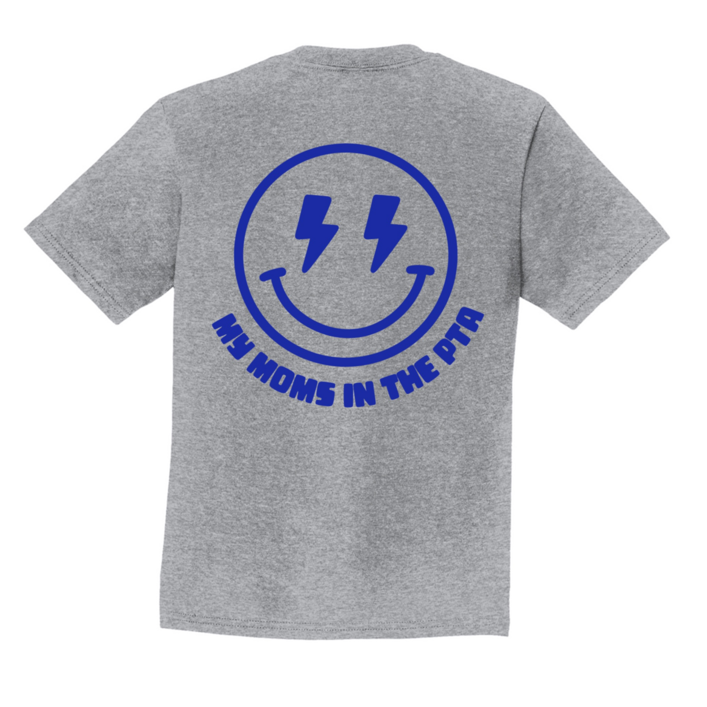 My Moms in the PTA Youth Size T-Shirt *PRE ORDER. WILL SHIP WEEK OF 1/27/25*
