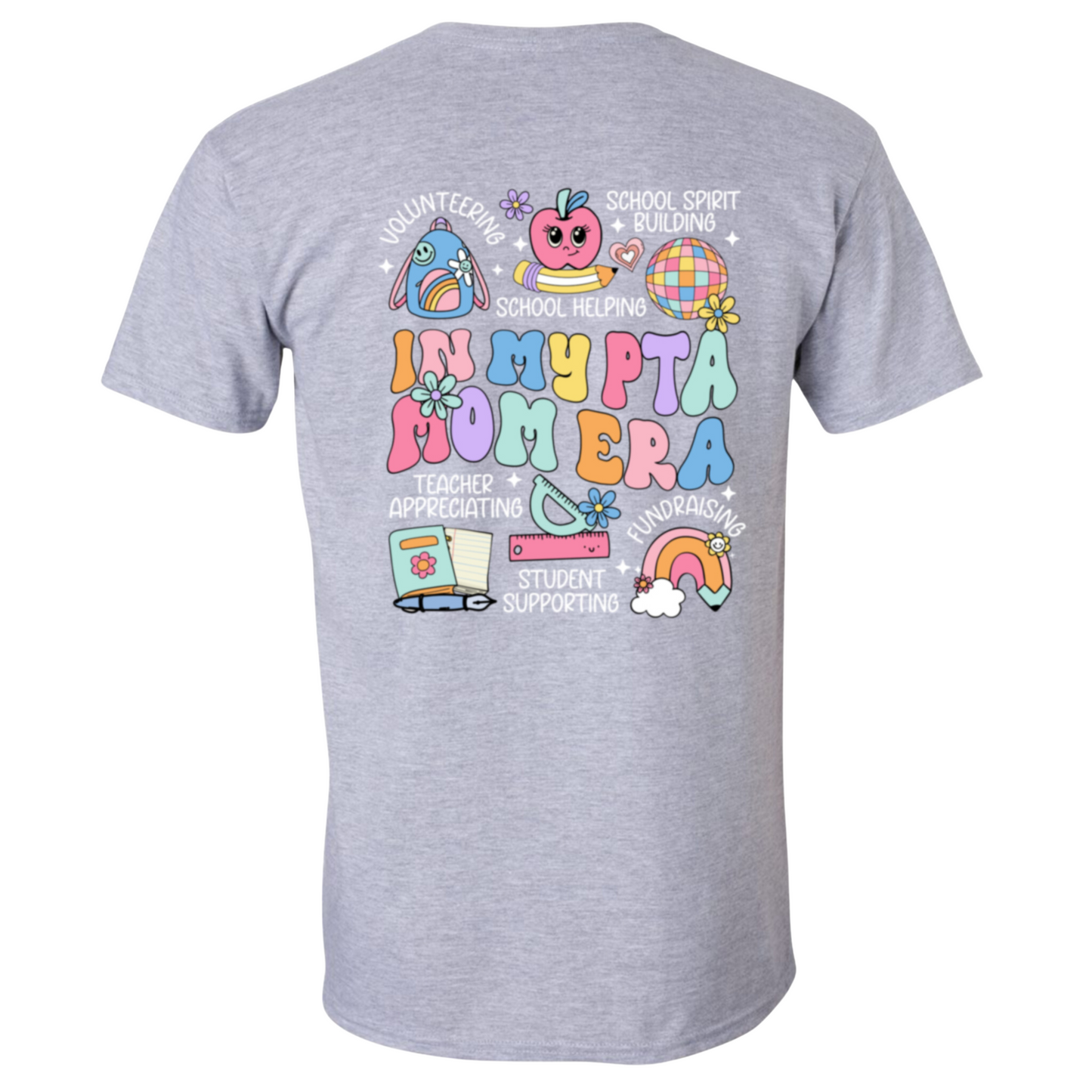 In My PTA Era ADULT T-Shirt/Hoodie *PRE ORDER. WILL SHIP WEEK OF 1/27/25*