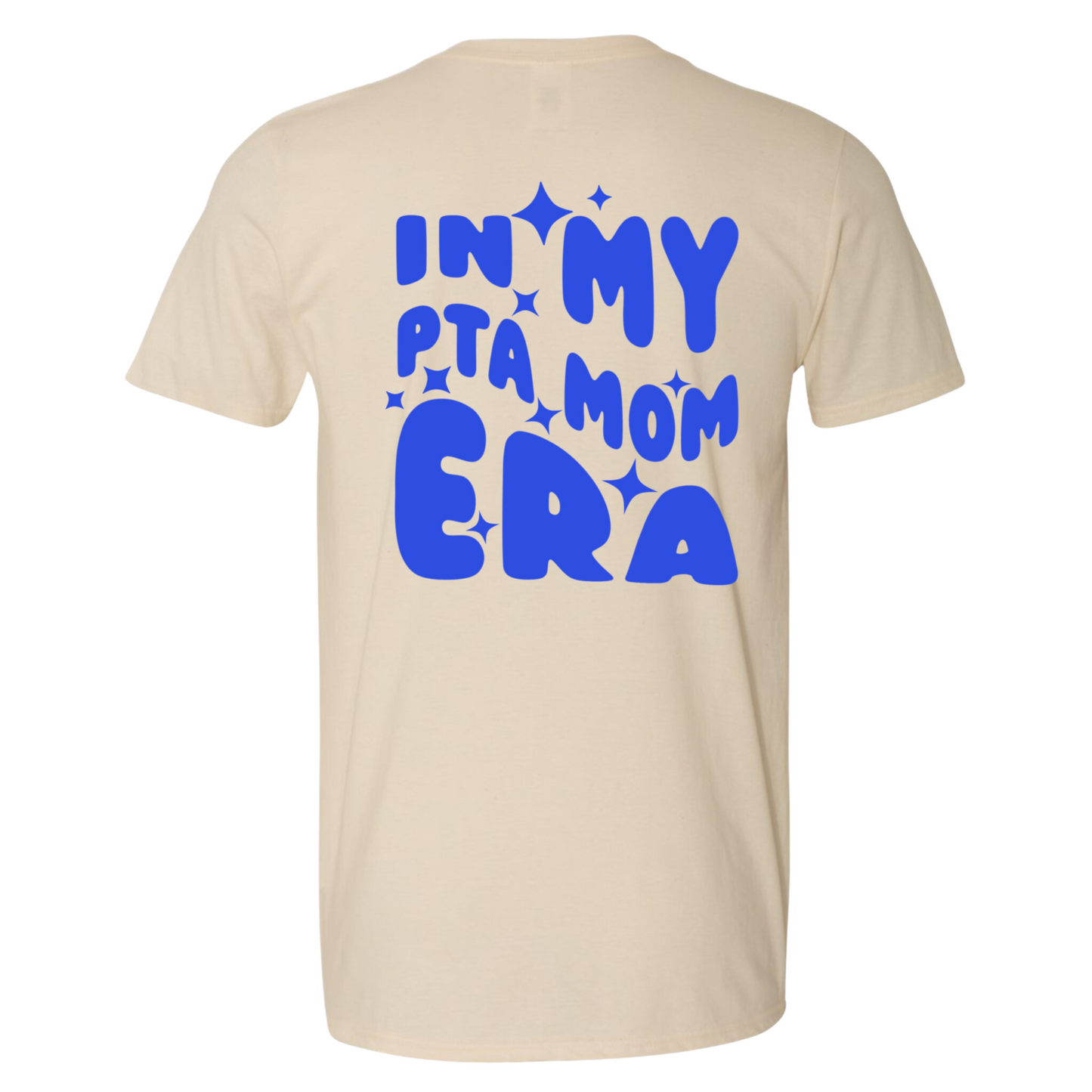 In My PTA Era BLUE ADULT T-Shirt/Hoodie *PRE ORDER. WILL SHIP WEEK OF 1/27/25*