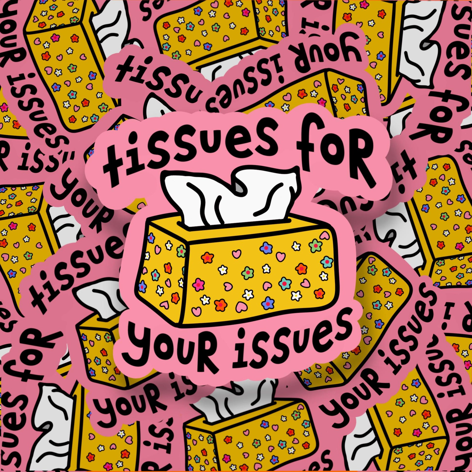 Tissues for your issues sticker, stocking stuffer, christmas for her, funny sticker, dark humor, water bottle sticker, Mental health sticker