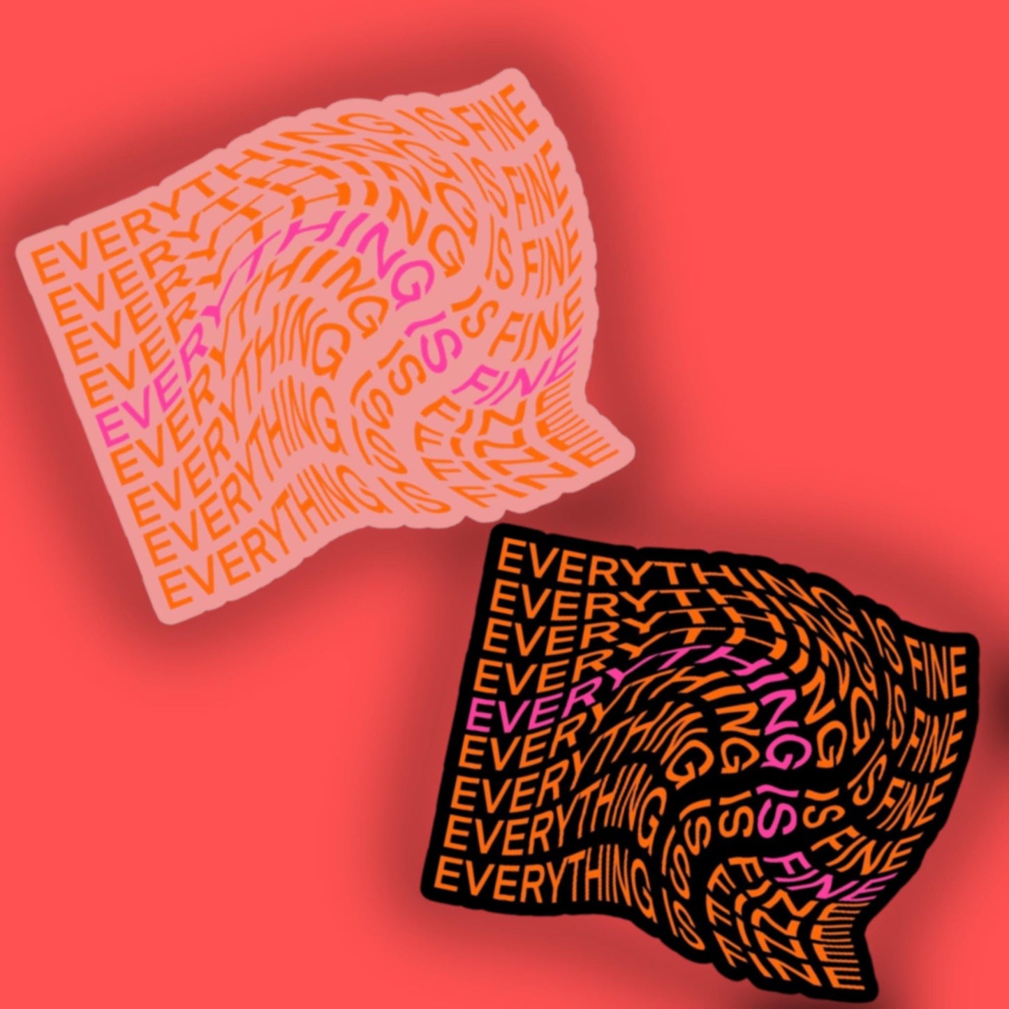 Everything is fine sticker, stocking stuffers, laptop sticker, self love, water bottle sticker, Mental health stickers.