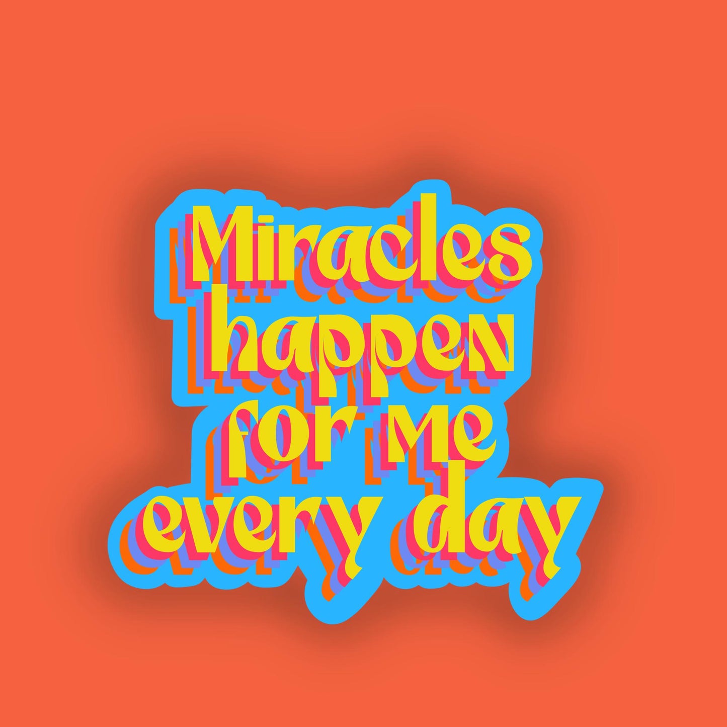 Miracles happen sticker, Christmas sticker, stocking stuffers, laptop stickers, water bottle sticker, Mental health stickers.